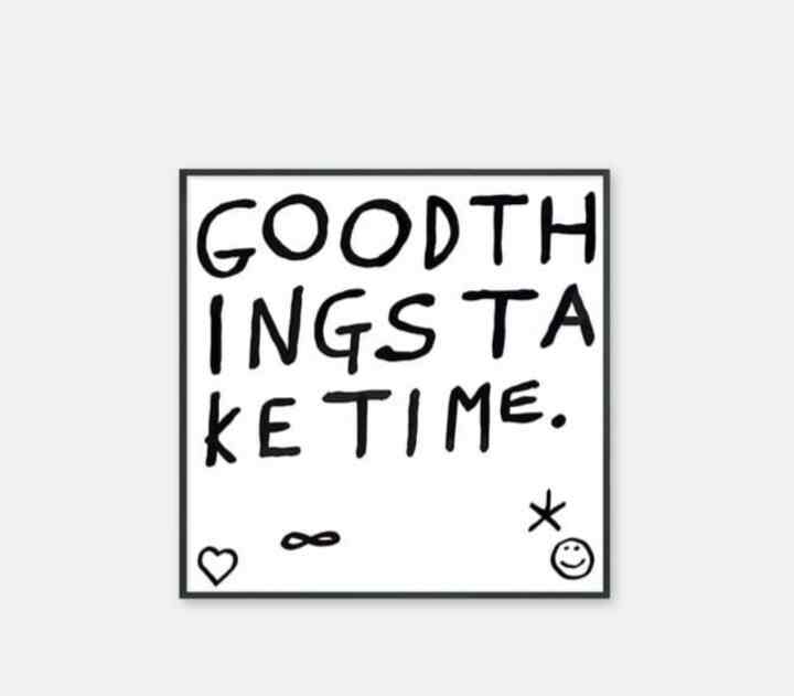 Goodthings take time ポスター