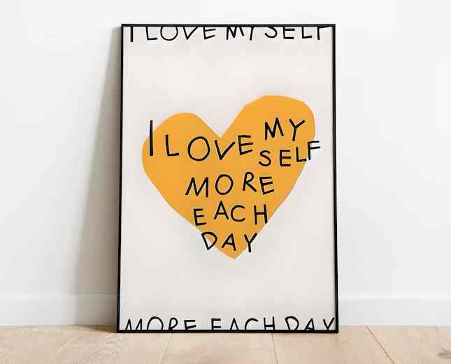 I Love Myself More Each Day Poster